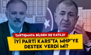 Ümit Özdağ’ın başlattığı tartışmaya Ayhan Bilgen de katıldı: İYİ Parti Kars’ta MHP’ye destek verdi mi?