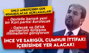 Ünlü anketçi Mehmet Ali Kulat’tan çok konuşulacak açıklamalar: Muharrem İnce ve Mustafa Sarıgül Cumhur İttifakı içerisinde yer alacak!