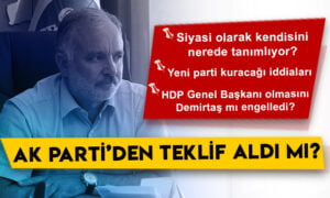 Ayhan Bilgen’den dikkat çeken açıklamalar: AK Parti’den teklif aldı mı?