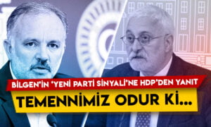 Ayhan Bilgen’in ‘yeni parti sinyaline’ HDP’den yanıt geldi: Temennimiz odur ki…