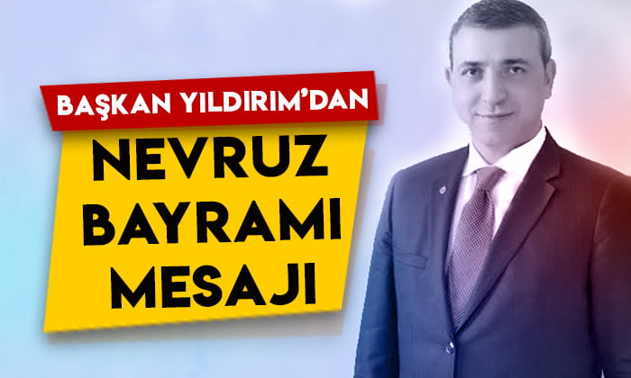 KAI-FED Genel Başkanı Erdoğan Yıldırım’dan 21 Mart Nevruz Bayramı mesajı