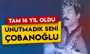 Murat Çobanoğlu’nun ölümünün üzerinden 16 yıl geçti: Unutmadık seni büyük ozan!