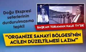CHP Kars İl Başkanı Taner Toraman’dan Doğu Ekspresi ve Organize Sanayi Sitesi tepkisi!