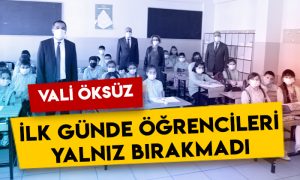 Kars Valisi Türker Öksüz okulun ilk gününde öğrencileri yalnız bırakmadı