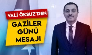 Kars Valisi Türker Öksüz’ün Gaziler Günü mesajı
