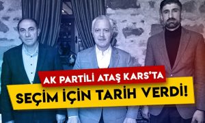 AK Partili Mustafa Ataş Kars’ta: Seçim için tarih verdi!