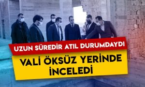 Uzun süredir atıl durumdaydı: Kars Valisi Türker Öksüz yerinde inceledi