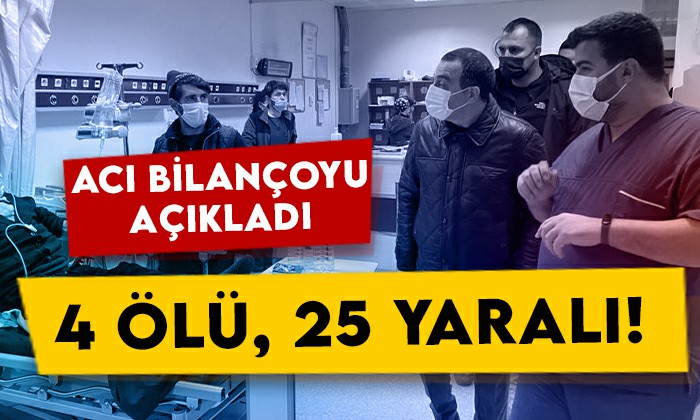 Kars Valisi Türker Öksüz acı bilançoyu açıkladı: 4 ölü, 25 yaralı!