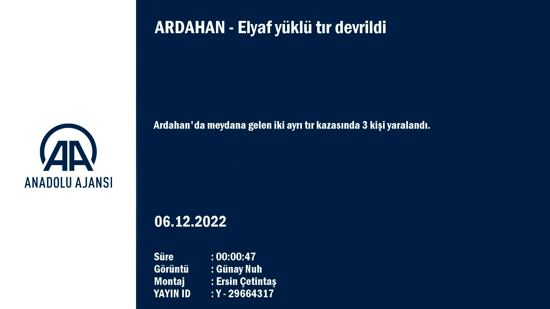 ARDAHAN (AA) – Ardahan'da