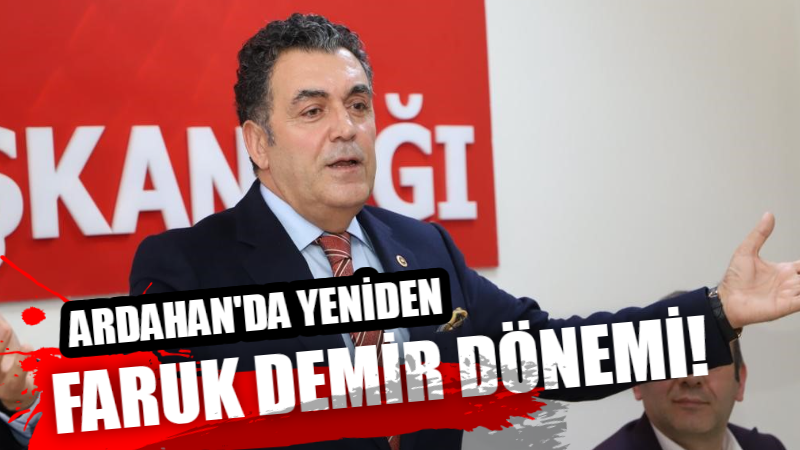 Faruk Demir kimdir? Yeniden Ardahan Belediye Başkanı!