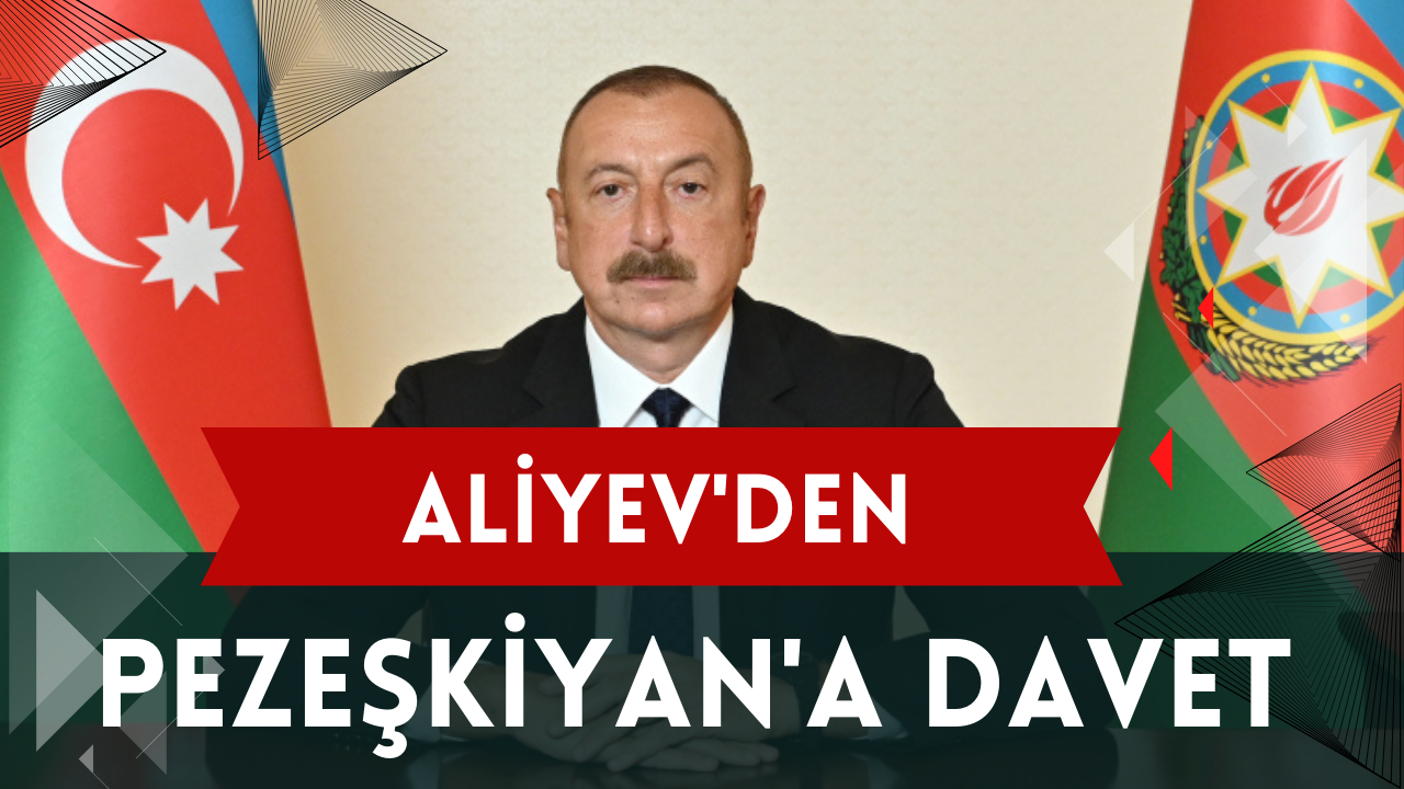 İlham Aliyev’den İran’ın yeni cumhurbaşkanı Pezeşkiyan’a davet